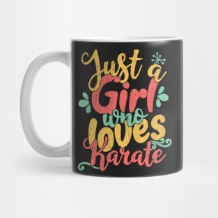 Just A Girl Who Loves Karate Gift graphic Mug